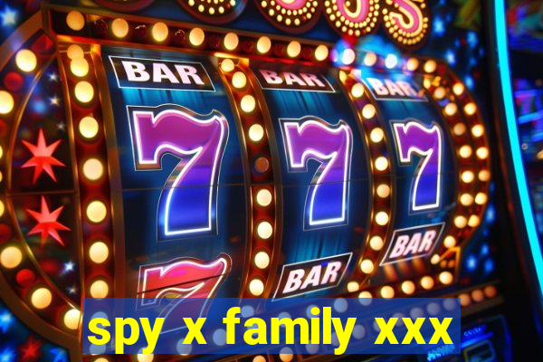 spy x family xxx